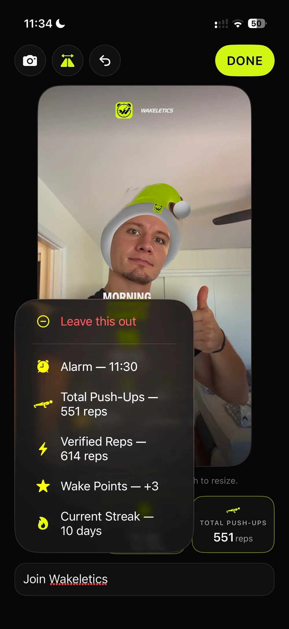 The slot picker over a selfie card: Leave this out, Alarm at 11:30, Total Push-Ups 551, Total Squats 63, Verified Reps 614, Wake Points +3, Current Streak 10 days